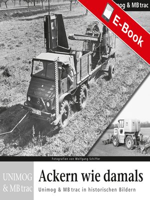 cover image of Ackern wie damals--Unimog